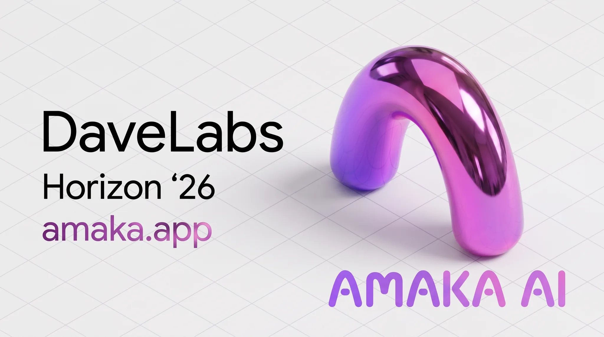 Amaka AI launched at DaveLabs Horizon Summer '26 and is live now at amaka.app.